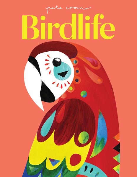 Birdlife by Pete Cromer