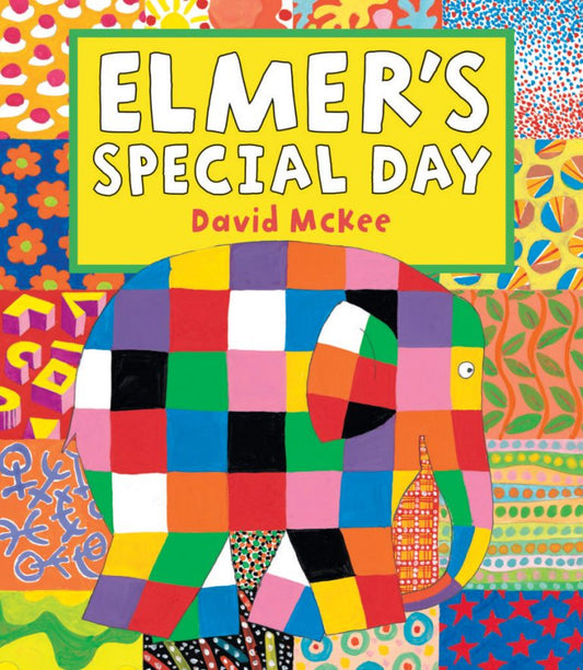 Elmer's Patchwork Collection — 12 Picture Books by David McKee