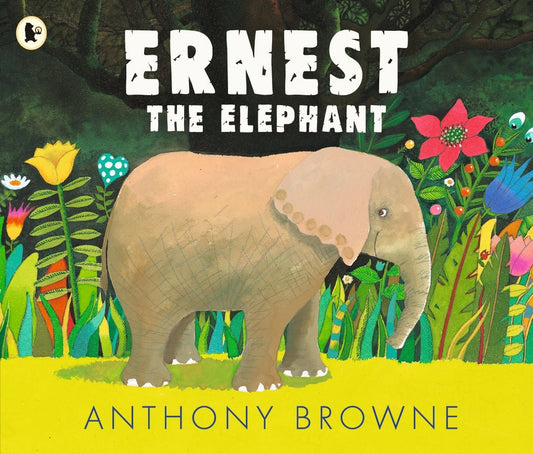 Ernest The Elephant by Anthony Browne in Things To Ponder 10 Storybook Pack