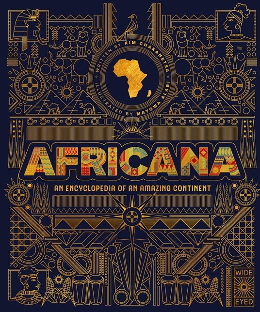 Africana - An Encyclopaedia of an Amazing Continent