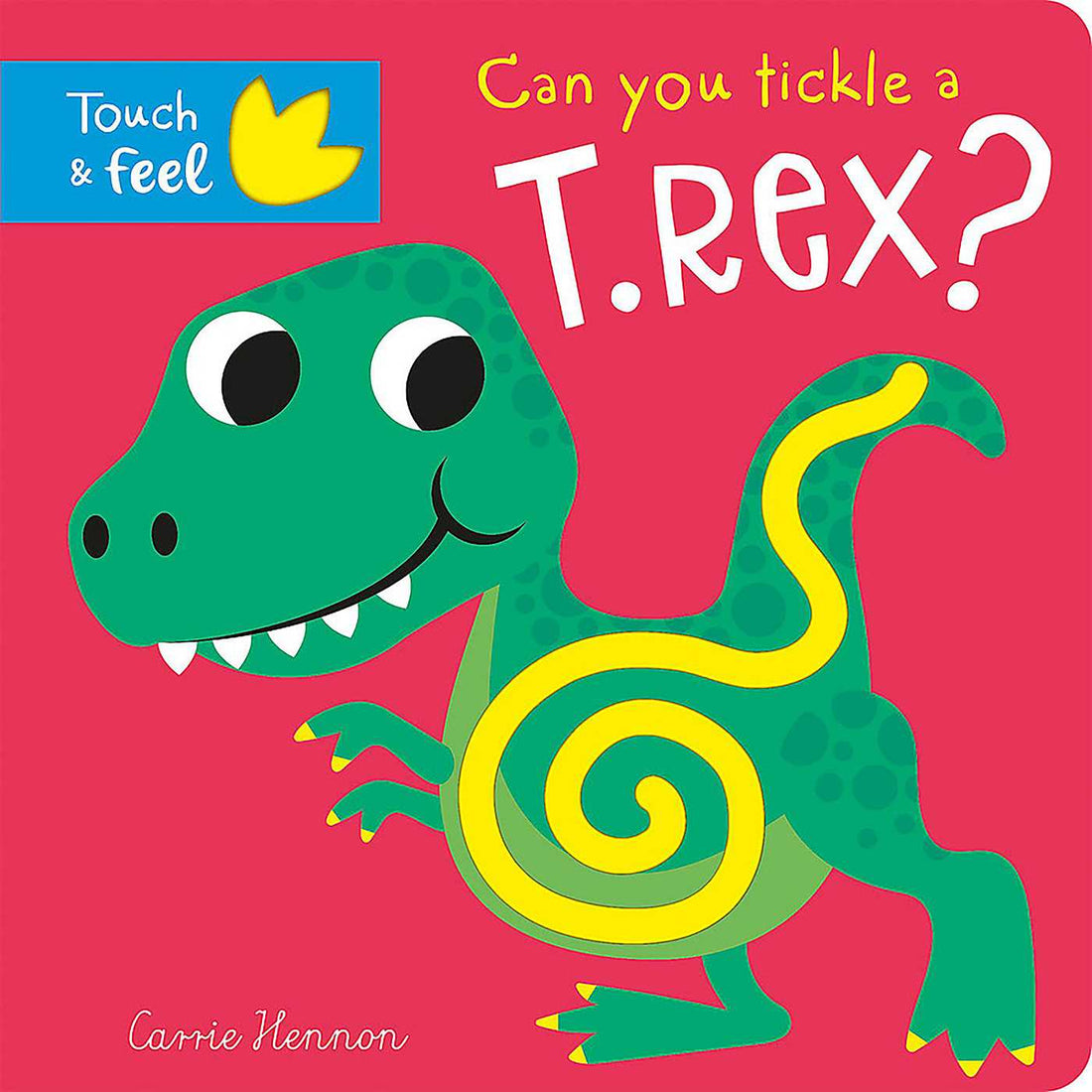 Can You Tickle a T.Rex? - Touch & Feel – Super Cheap Books