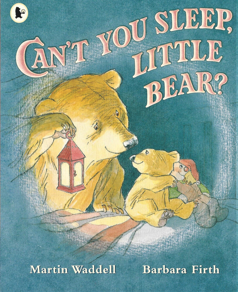 Can't You Sleep, Little Bear? by Martin Waddell