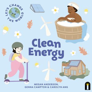 Clean Energy - Let's Change The World