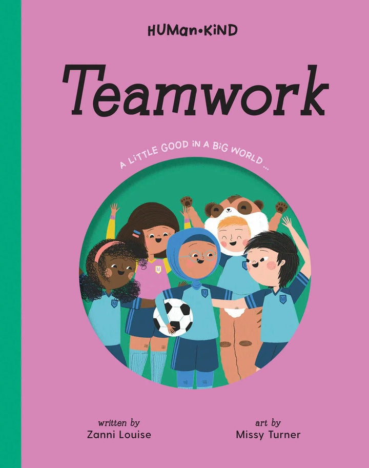 Human Kind: Teamwork