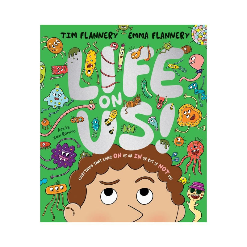 Life On Us by Professor Tim Flannery