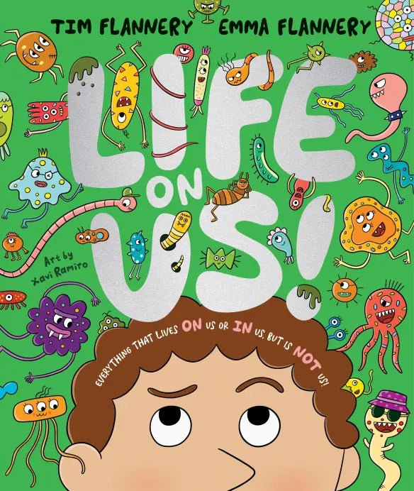 Life On Us by Professor Tim Flannery