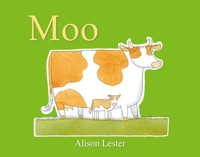 Moo (Talk To The Animals) by Alison Lester