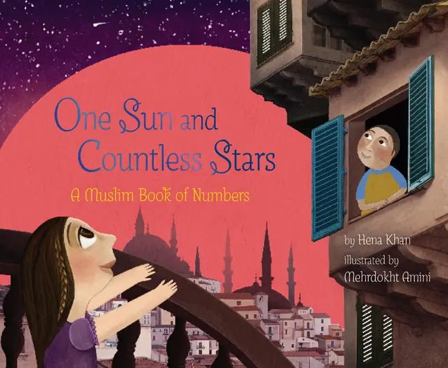 One Sun and Countless Stars - A Muslim Book of Numbers