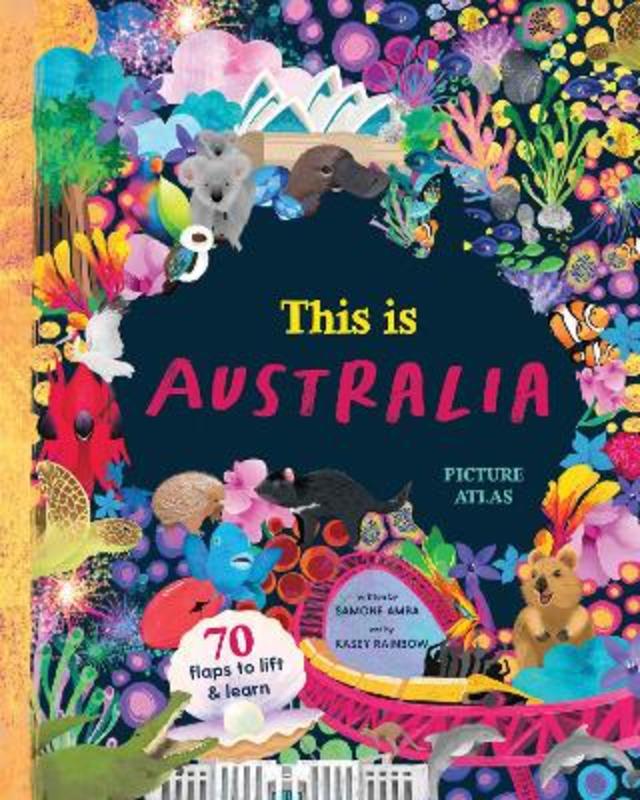 This is Australia: Picture Atlas