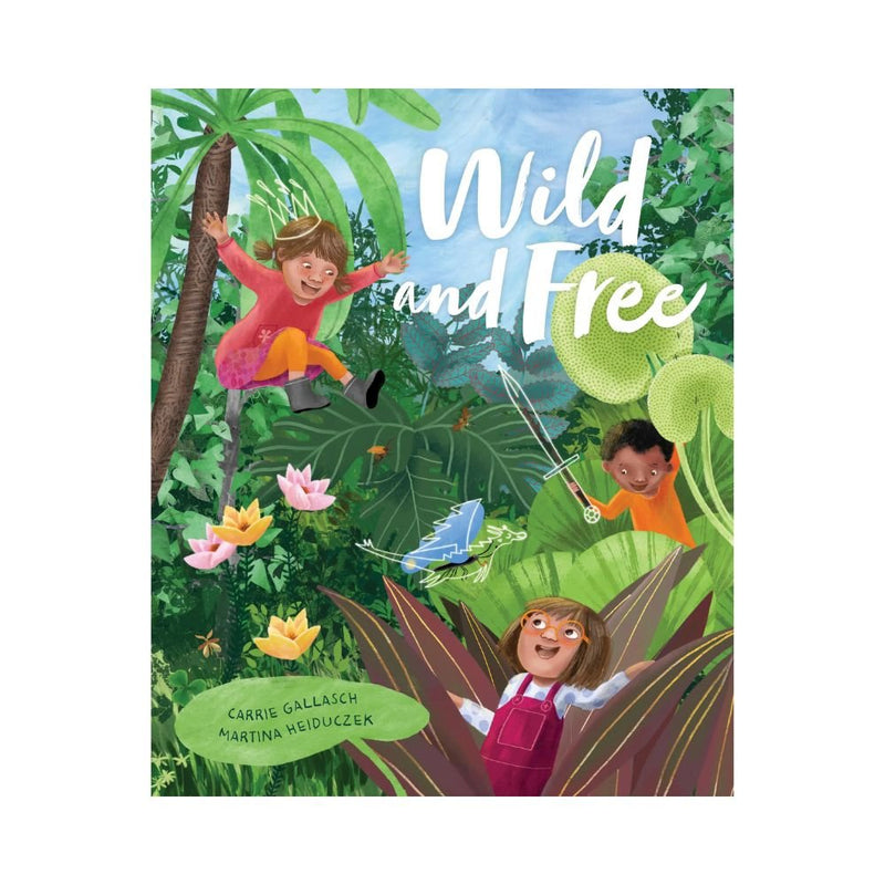 Wild and Free