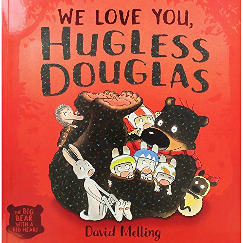 Hugless Douglas, We Love You