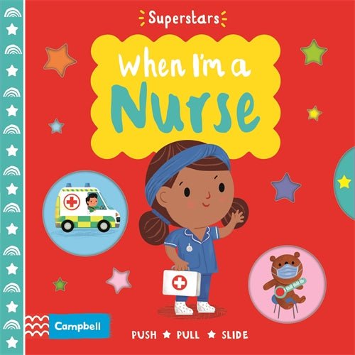 When I'm A Nurse - Superstars Series